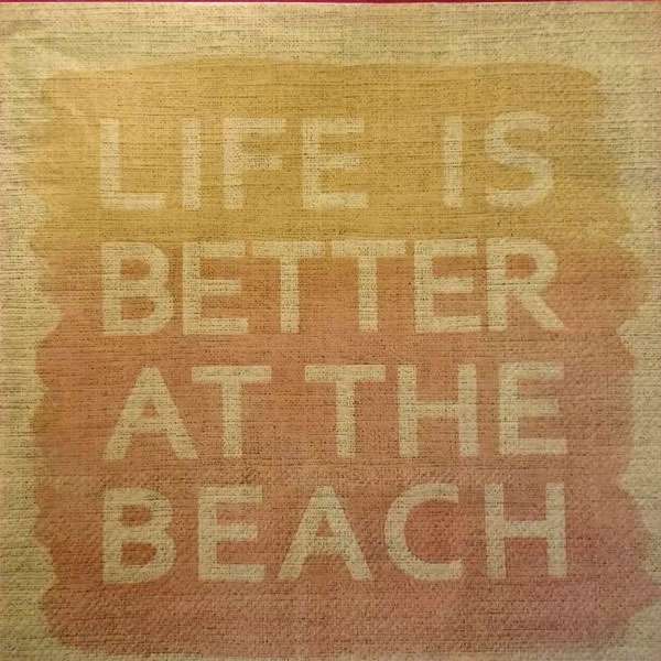 Life is Better at the Beach Napkins