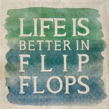 Life is Better in Flip Flops Paper Napkins