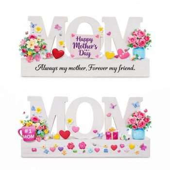 Mother's Day Sign Decorated