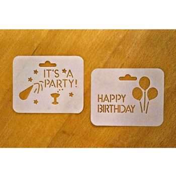 Happy Birthday and It's A Party! Stencils