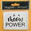 Meow Power Fridge Magnet