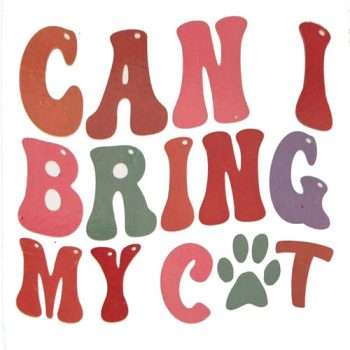 Can I Bring My Cat Fridge Magnet