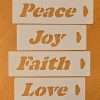 Peace Joy Love Faith Stencils