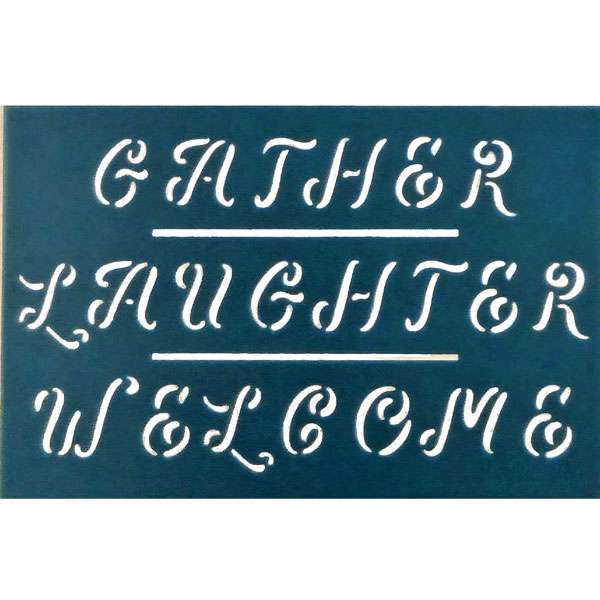 Gather, Laughter, Welcome Stencil