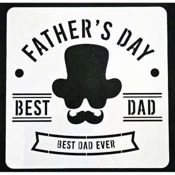 Father's Day Best Dad Stencil