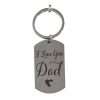 I Love You Dad Keyring